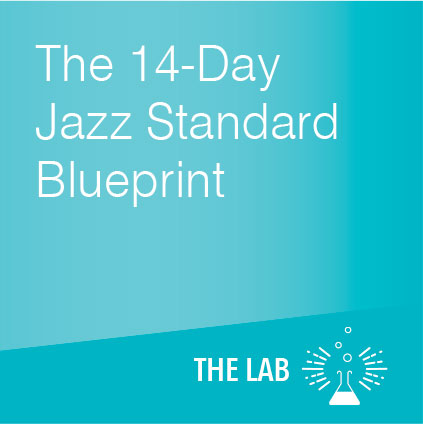 14 Day Jazz Standard Blueprint